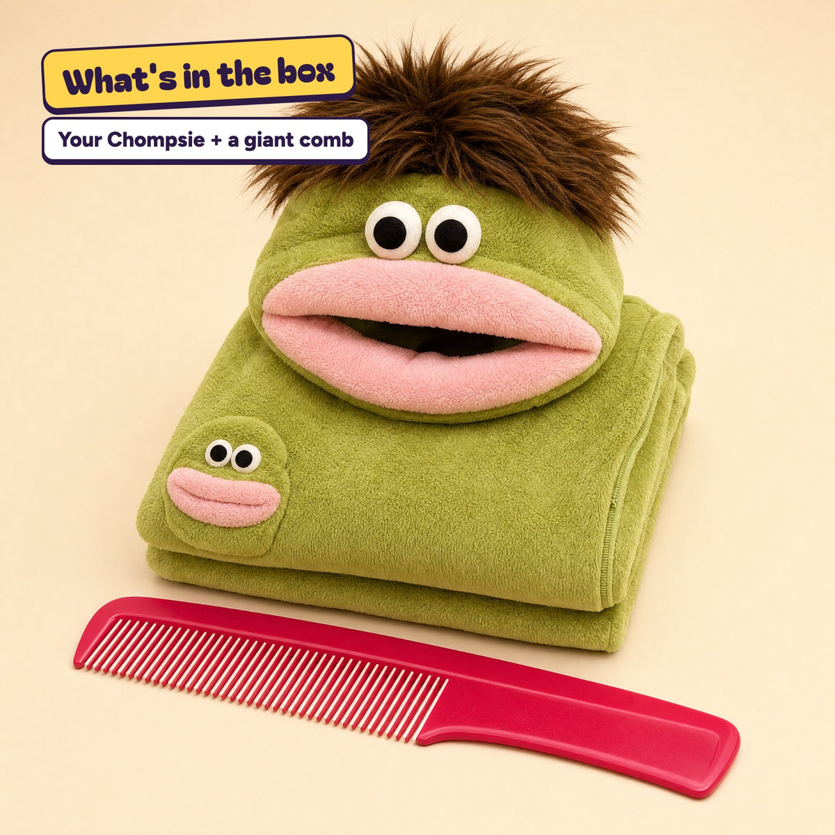 What's in the box: your Chompsie and a giant comb