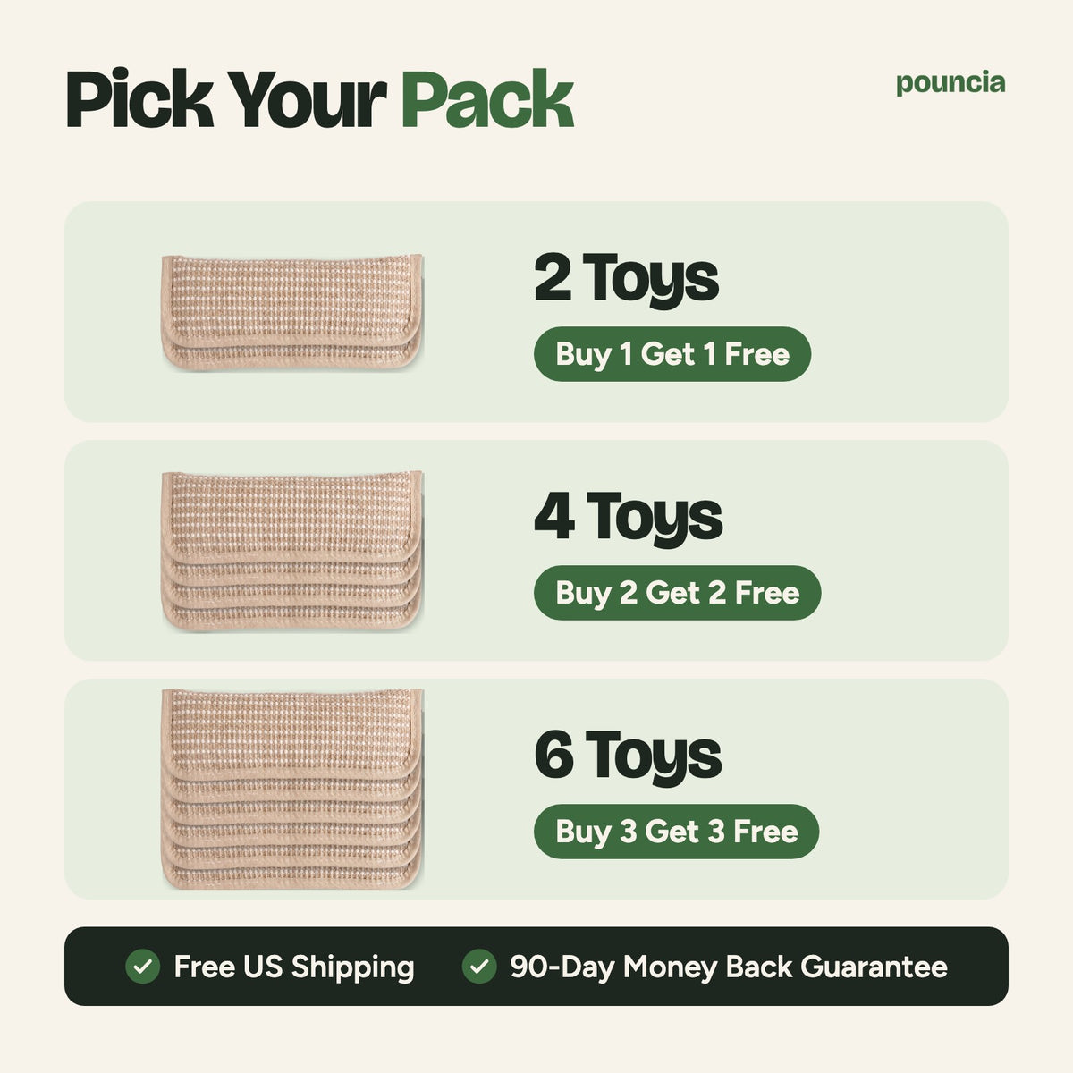 Pick your pack: 2, 4 or 6 toys, buy one get one free